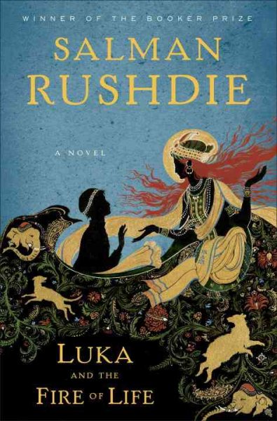 Luka and the fire of life : a novel / Salman Rushdie.