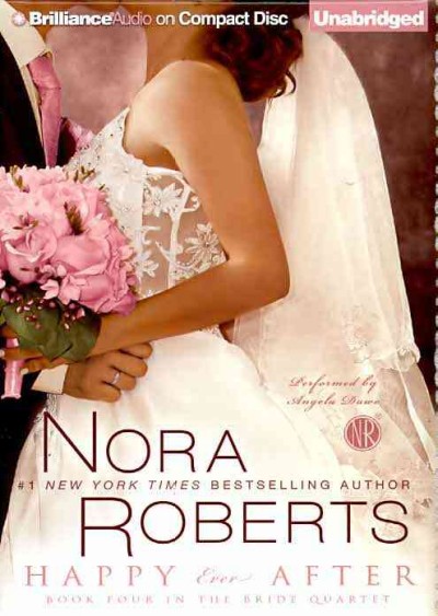 Happy ever after [sound recording] / Nora Roberts.