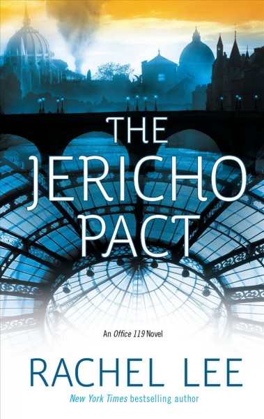 The Jericho pact / Rachel Lee.