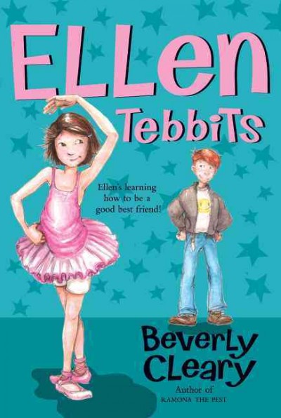 Ellen Tebbits / Beverly Cleary ; illustrated by Tracy Dockray.