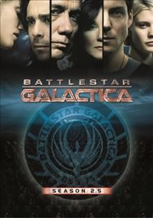 Battlestar Galactica season 2.5 [videorecording] / Universal ; consulting producer, Glen A. Larson ; produced by Harvey Frand ; developed by Ronald D. Moore ; executive producers, Ronald D. Moore, David Eick ; director of photography, Stephen McNutt ; R&D TV.