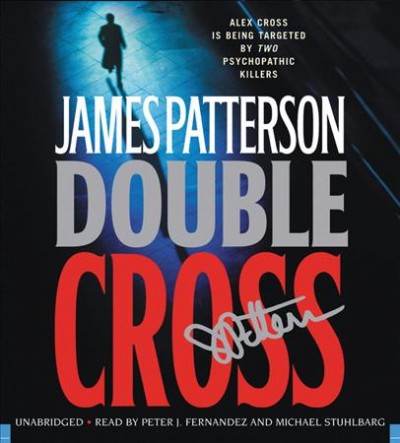 Double cross [sound recording MP3] / James Patterson.