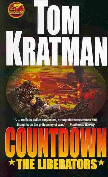 Countdown : the liberators / Tom Kratman.