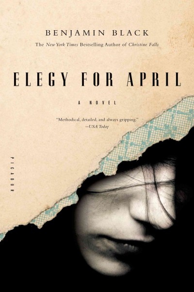 Elegy for April / Benjamin Black.