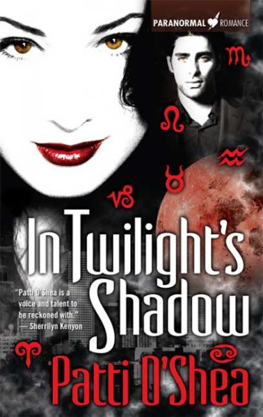 In twilight's shadow / Patti O'Shea.