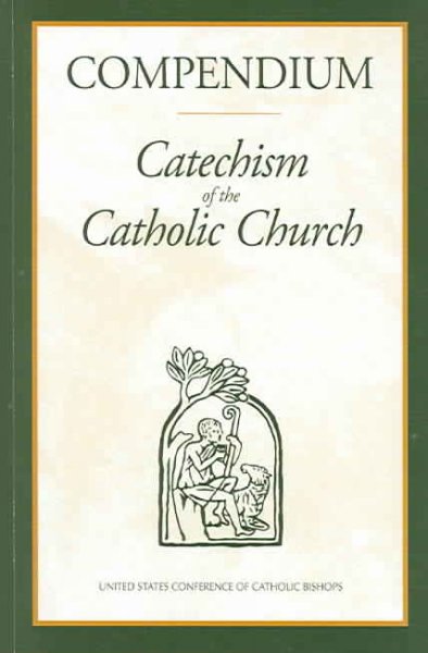 Compendium, Catechism of the Catholic Church.