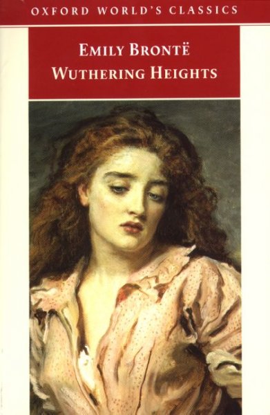 Wuthering heights / by Emily Bronte.
