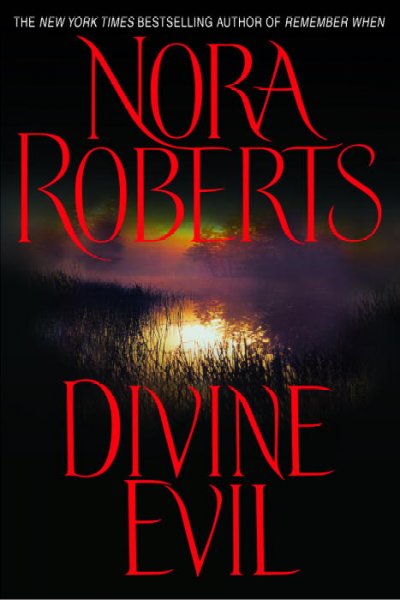 Divine evil / Nora Roberts.