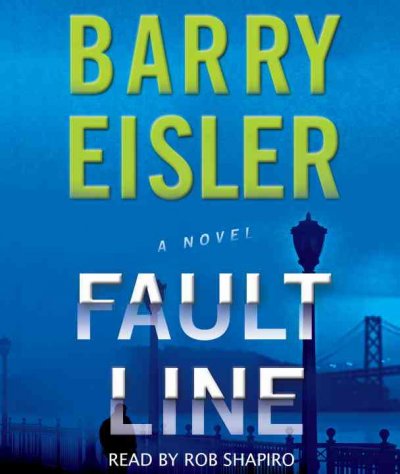 Fault line : a novel / Barry Eisler.