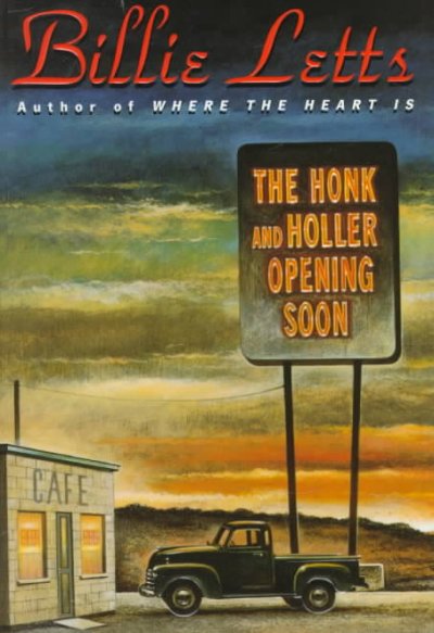 The Honk and Holler opening soon / Billie Letts.