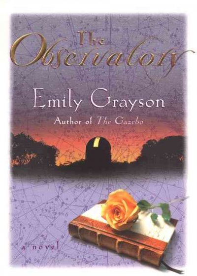 The observatory : a novel / Emily Grayson.