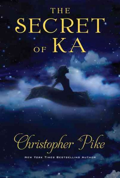 The secret of Ka / Christopher Pike.