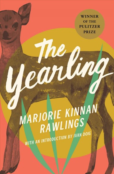 The yearling / Marjorie Kinnan Rawlings ; illustrations by Edward Shenton.