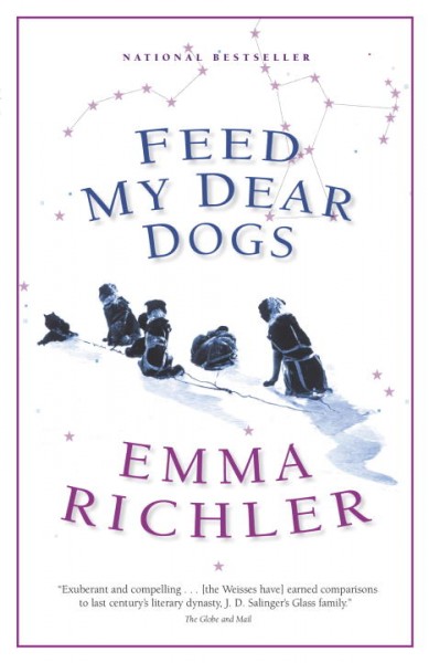 Feed my dear dogs / Emma Richler.