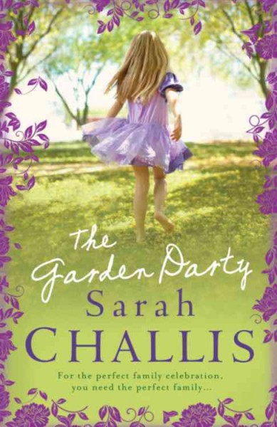 The garden party / Sarah Challis.