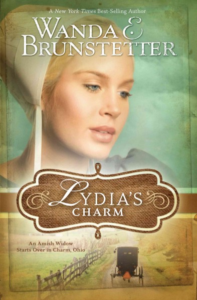 Lydia's Charm / Wanda E. Brunstetter.