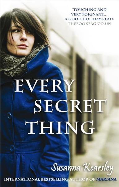 Every secret thing / Susanna Kearsley.
