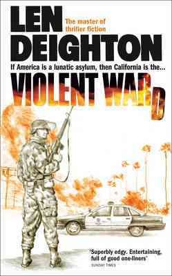 Violent ward / Len Deighton.