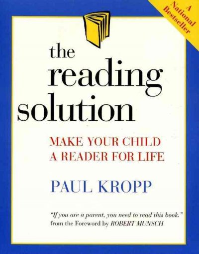 The reading solution / by Paul Kropp.