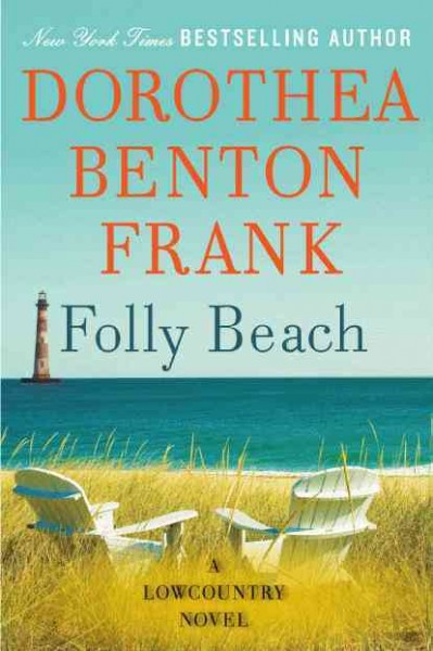 Folly Beach / Dorothea Benton Frank.