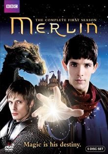 Merlin. The complete first season, Disc 1 [videorecording].