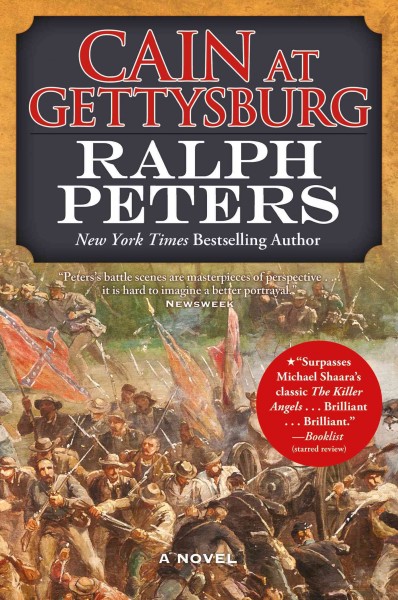Cain at Gettysburg / Ralph Peters.
