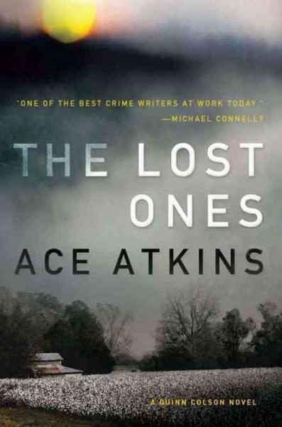 The lost ones / Ace Atkins.