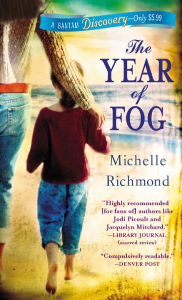 The year of fog : a novel / Michelle Richmond.