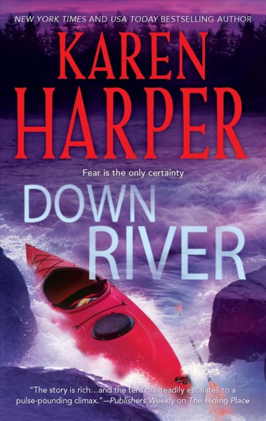Down river [Paperback] / by Karen Harper.