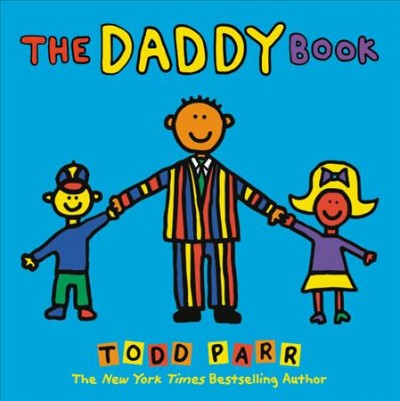 The daddy book / Todd Parr.