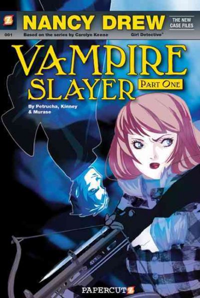 Vampire slayer part one [Paperback] / and Sarah Kinney ; illustraded by Sho Murase.