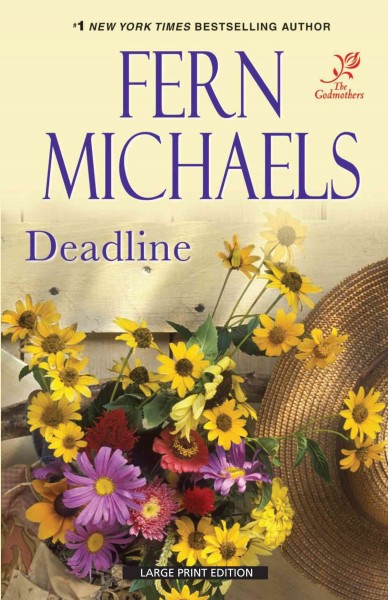 Deadline (Book #4) [Paperback] / Fern Michaels.