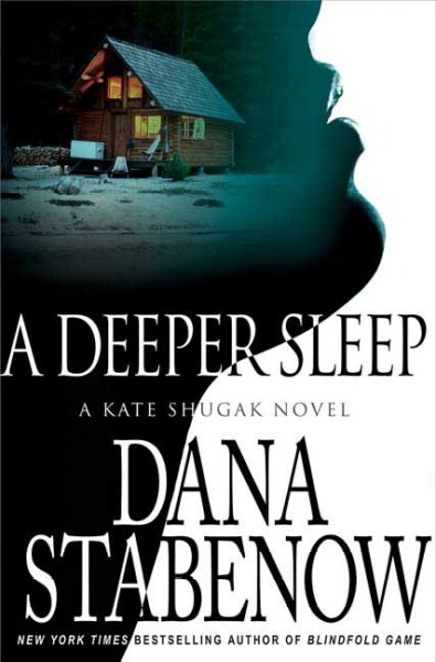Deeper sleep Dana Stabenow.