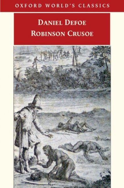 Robinson Crusoe Daniel Defoe ; edited with an introduction by Thomas Keymer and notes by Thomas Keymer and James Kelly.