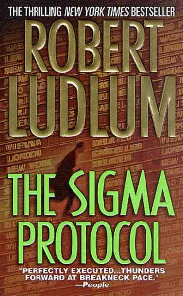 The sigma protocol / Robert Ludlum Paperback
