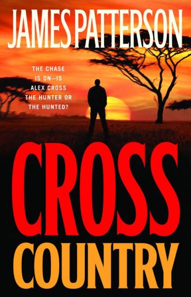 Cross Country (Alex Cross Novels) Book