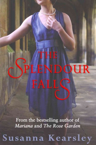 The splendour falls / Susanna Kearsley.