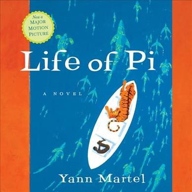 Life of Pi [sound recording] / Yann Martel.