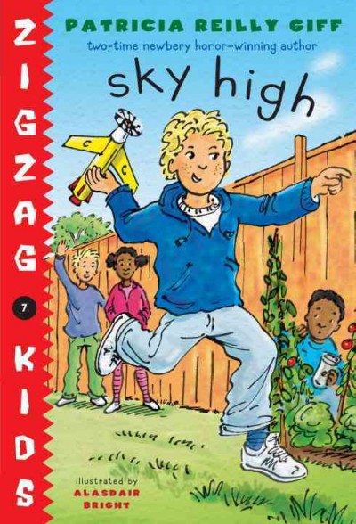 Sky high / Patricia Reilly Giff ; illustrated by Alasdair Bright.