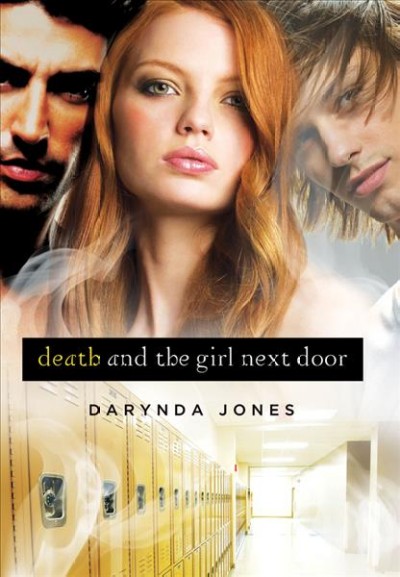 Death and the girl next door / Darynda Jones.
