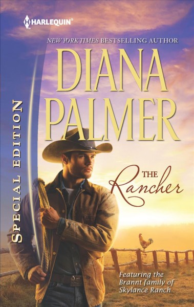 The rancher / Diana Palmer.