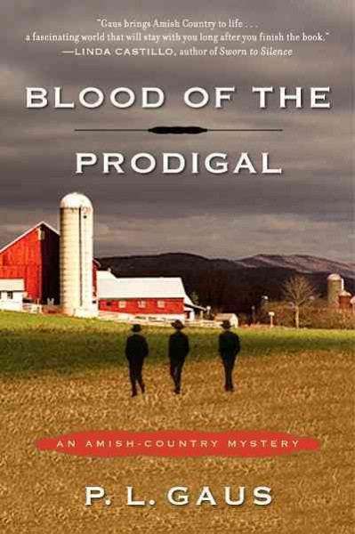 Blood of the prodigal [electronic resource] / P.L. Gaus.