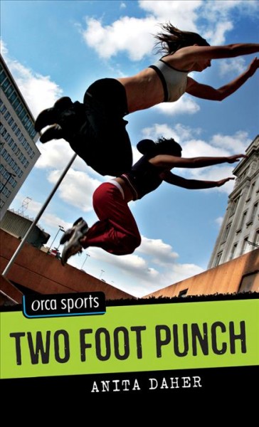 Two foot punch [electronic resource] / Anita Daher.