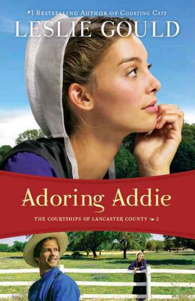 Adoring Addie / Leslie Gould.