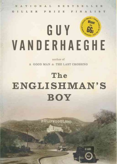 The Englishman's boy  Guy Vanderhaeghe.