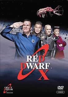 Red Dwarf. X [videorecording] / Grant Naylor Productions ; written and directed by Doug Naylor.