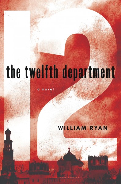 The Twelfth Department / William Ryan.