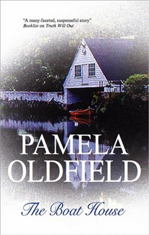 The boat house [electronic resource] / Pamela Oldfield.