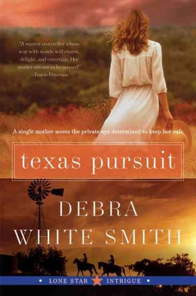 Texas pursuit Book / by Debra White Smith.