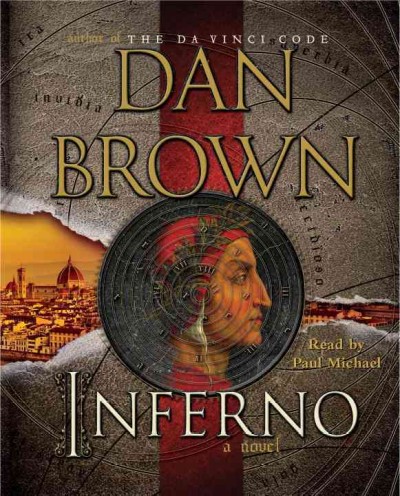 Inferno [sound recording] : the new Robert Langdon thriller / Dan Brown.